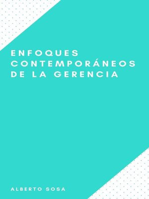 cover image of Enfoques Contemporáneos de la Gerencia